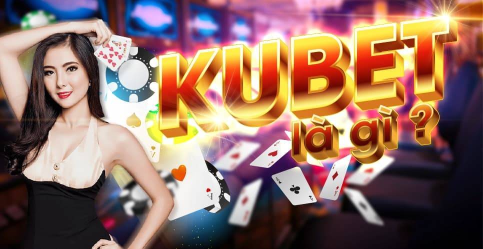 Nhà cái uy tín KUBET